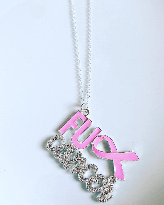 FU** Cancer Necklace.